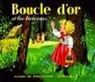 Rose Celli, Gerda Muller, Gerda Muller - Boucle d'or et les trois ours