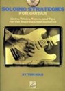 Tom Kolb - Soloing Strategies for Guitar