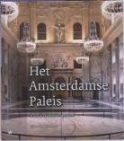 Eymert-Jan Goossens, Wim Ruigrok - Het Amsterdamse Paleis