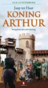 J. ter Haar, Jaap ter Haar - Koning Arthur (Audio book)