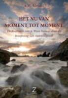 A. H. Almaas, A.H. Almaas - Het Nu van moment tot moment