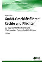 Hagen Prühs - GmbH-Geschaftsführer, Rechte und Pflichten