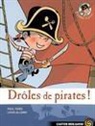Louis Alloing, Paul Thiès, Louis Alloing - Plume le pirate. Vol. 1. Drôles de pirates !