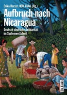 Raimund Krämer, Ralf Leonhard, Christoph Links, Herma Schulz, Hermann Schulz, Erika Harzer... - Aufbruch nach Nicaragua
