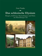 Frank, Arne Franke, Schulze - Das schlesische Elysium