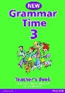 Maria Carling, Sandy Jervis - Grammar Time. New Edition - Bd. 3: Grammar Time Level 3