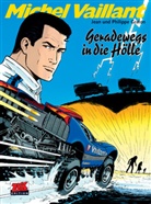 Jean Graton, Philippe Graton, Jean Graton, Mirko Piredda, Klaus D. Schleiter, Martin Surmann - Michel Vaillant - Bd.69: Michel Vaillant - Geradewegs in die Hölle