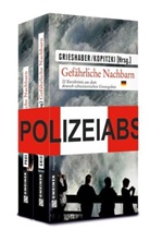 Barbara Grieshaber, Siegmun Kopitzki, Siegmund Kopitzki, Paul Ott - Gefährliche Nachbarn, D und CH, 2 Bde.