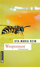 Uta-M Heim, Uta-Maria Heim - Wespennest