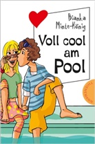 Bianka Minte-König - Voll cool am Pool