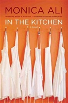 Monica Ali - In the Kitchen