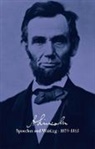 Don E Fehrenbacher, Don E. Fehrenbacher, Harold (EDT) Holzer, Abraham Lincoln, Don E. Fehrenbacher - Abraham Lincoln: Speeches and Writings 1859-1865