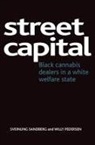 Willy Pedersen, Willy (Department of Sociology and Human Geography Pedersen, Sandberg, Sveinung Sandberg, Sveinung (Department of Sociology Sandberg - Street capital