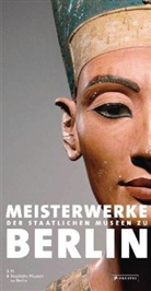 Grassinge, Kästne, Maischberger u a, Staatlich Museen zu Berlin - Meisterwerke der Staatlichen Museen zu Berlin