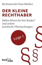 Claus Murken - Der kleine Rechthaber. Bd.2