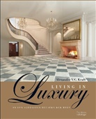 Alexander V.G. Kraft, Alexander V.G: Kraft - Living in Luxury