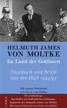 Helmut J von Moltke, Helmuth J. Graf von Moltke, Helmuth James von Moltke, Günte Brakelmann, Günter Brakelmann - Im Land der Gottlosen