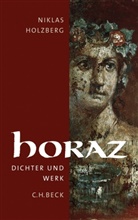 Niklas Holzberg - Horaz