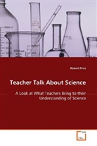 Robert Price - Teacher Talk About Science