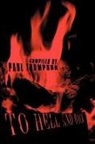 Paul Whatley, Paul Thompson - To Hell and Back