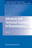 Neja Akalan, Nejat Akalan, J. Lobo Antunes, Concezio Di Rocco, Concezio Di Rocco et al, Vinko V. Dolenc... - Advances and Technical Standards in Neurosurgery. Vol.34