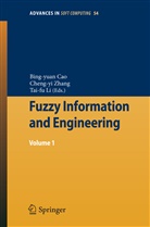 Bingyuan Cao, Bing-Yuan Cao, Tai-Fu Li, Cheng-Y Zhang, Cheng-Yi Zhang - Fuzzy Information and Engineering