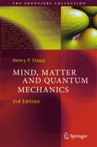 Henry P Stapp, Henry P. Stapp - Mind, Matter and Quantum Mechanics