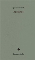 Jacques Derrida, Peter Engelmann - Apokalypse