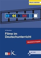 Ulf Abraham, Baurmann, Clemens Kammler - Filme im Deutschunterricht, m. DVD-ROM