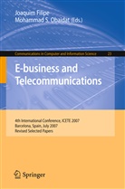 Joaqui Filipe, Joaquim Filipe, Mohammad S. Obaidat, S Obaidat, S Obaidat - E-business and Telecommunications