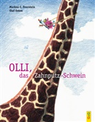 Markus C Feurstein, Markus C. Feurstein, Olaf Osten, Olaf Osten - Olli, das Zahnputz-Schwein