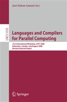 José Nelson Amaral, Jos Nelson Amaral, José Nelson Amaral - Languages and Compilers for Parallel Computing