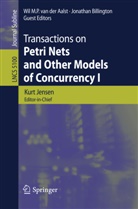 Wil M. P. van der Aalst, Jonatha Billington, Jonathan Billington, Kurt Jensen, Wil M. P. van der Aalst - Transactions on Petri Nets and Other Models of Concurrency I