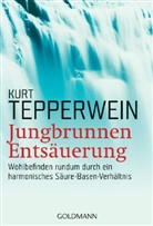 Kurt Tepperwein - Jungbrunnen Entsäuerung