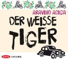 Aravind Adiga, Jens Wawrczeck - Der weisse Tiger (Hörbuch)