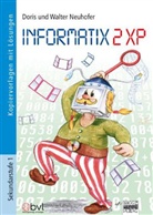 Doris Neuhofer, Walter Neuhofer - Informatix 2 XP