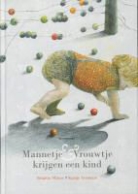 B. Minne, Brigitte Minne, K. Vermeire, Kaatje Vermeire - Mannetje & Vrouwtje krijgen een kind