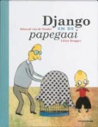 E. van de Vendel, Edward van de Vendel, L. Brøgger - Django en de papegaai