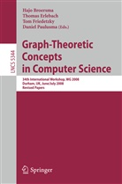 Hajo Broersma, Thoma Erlebach, Thomas Erlebach, Tom Friedetzky, Tom Friedetzky et al, Daniel Paulusma - Graph-Theoretic Concepts in Computer Science