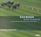Dick Francis, Groth Sylvester - Rufmord (Audiolibro)
