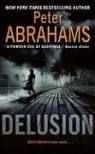 Peter Abrahams - Delusion