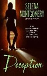 Selena Montgomery, Montgomery Selena - Deception