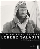 Robert Steiner, Emil Zopfi - Tod am Khan Tengri - Lorenz Saladin