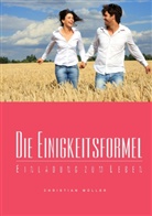 Christian Müller - Die Einigkeitsformel