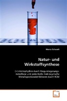 Dr Marco Schaudt, Dr. Marco Schaudt, Marco Schaudt - Natur- und Wirkstoffsynthese