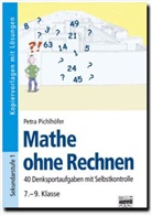 Petra Pichlhöfer - Mathe ohne Rechnen