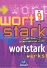 Wortstark - 9. Schuljahr: wortstark - Allgemeine Ausgabe 2003