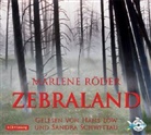 Marlene Röder, Hans Löw, Sandra Schwittau - Zebraland, 4 Audio-CDs (Audio book)