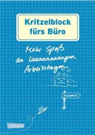 Domzalsk, Oliver Domzalski, Hahn, Haubne, Antj Haubner, Christiane Hahn - Kritzelblock fürs Büro