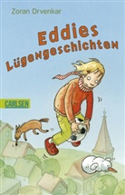 Zoran Drvenkar, Kerstin Meyer, Barbara Scholz - Eddies Lügengeschichten